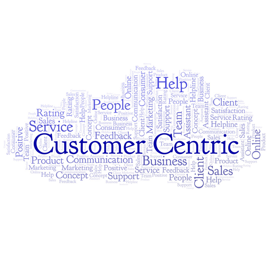 Customer centric approach